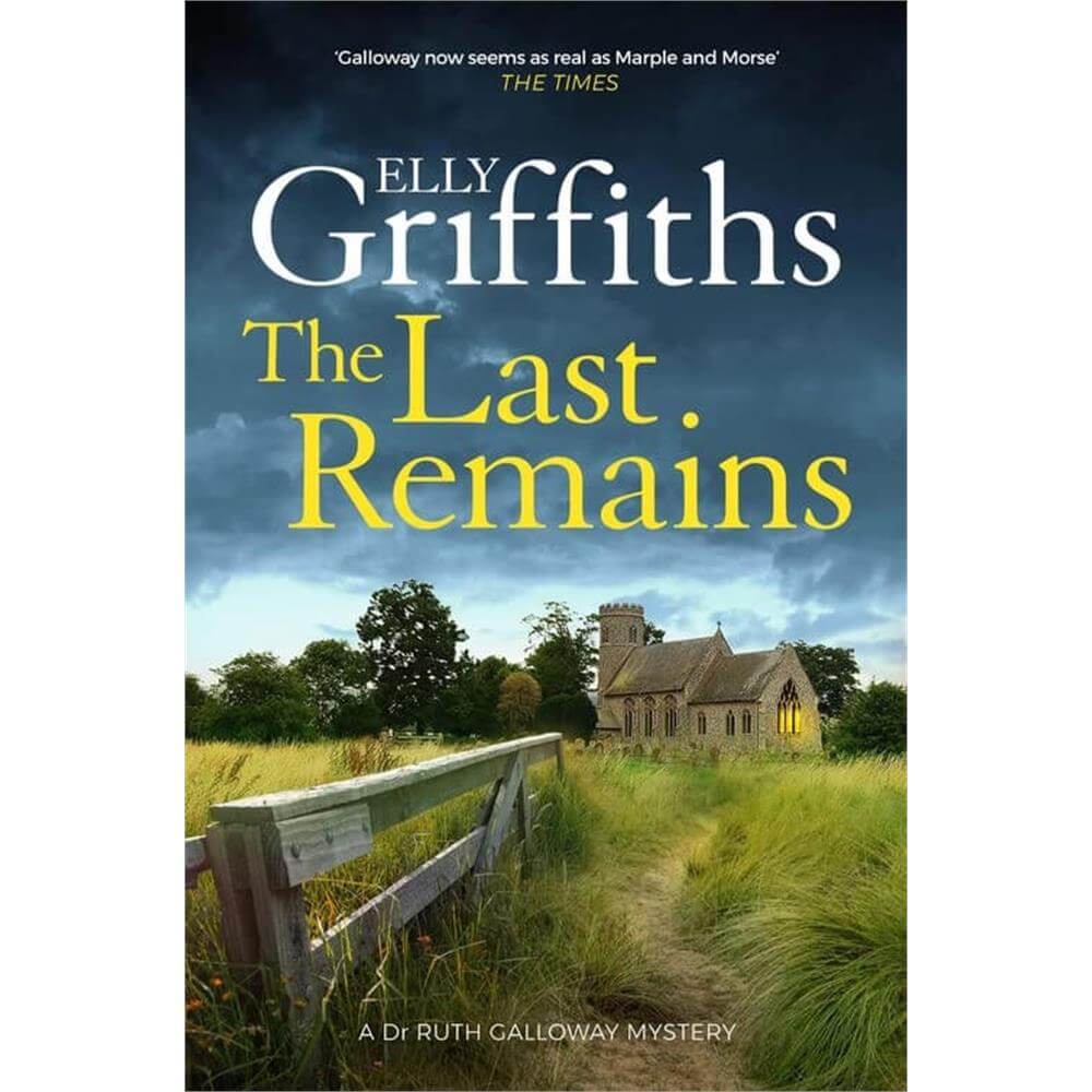 The Last Remains (The Dr Ruth Galloway Mysteries) (Hardcover) - Elly Griffiths